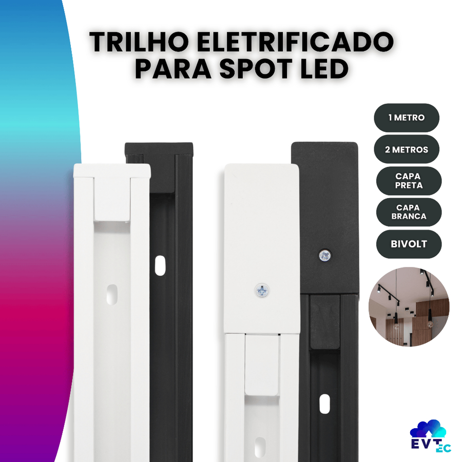 Kit Trilho Spot LED Eletrificado Preta Branca 10w Luz Frio Neutro Quente Interno Econômico Bivolt